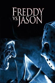 Freddy vs. Jason (2003)