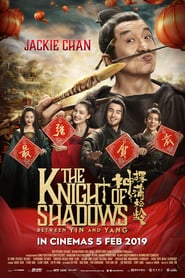 The Knight of Shadows: Between Yin and Yang (2019)