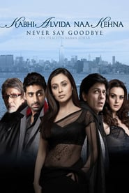 Kabhi Alvida Naa Kehna (2006)