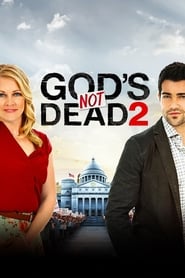 God’s Not Dead 2 (2016)